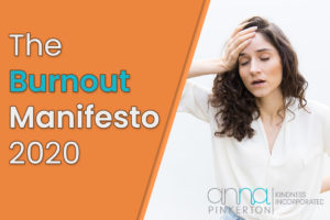 The Burnout Manifesto 2020